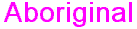 aboriginal